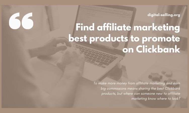 Affiliate marketing best products
