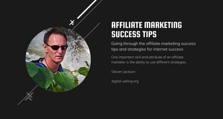 Affiliate marketing success tips