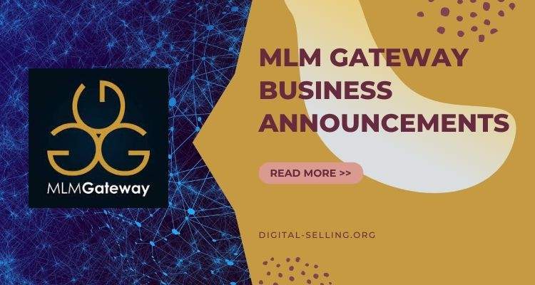 MLM Gateway Business Announcements