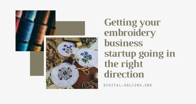 Embroidery business startup