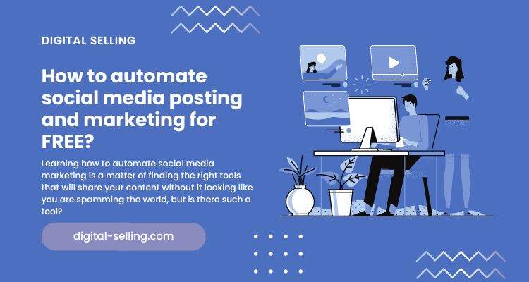 Automate social media posting