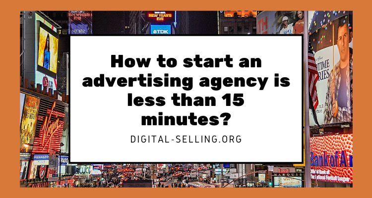 How to start an advertising agency