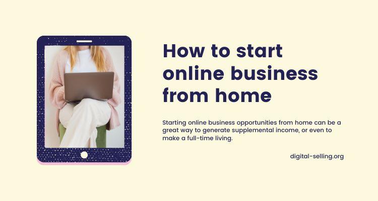 How to start online business from home
