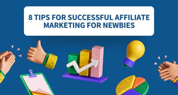 Tips for successful affiliate marketing