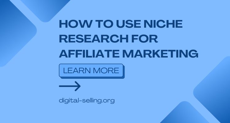 Niche research for affiliate marketing