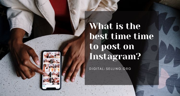 Best time time to post on Instagram