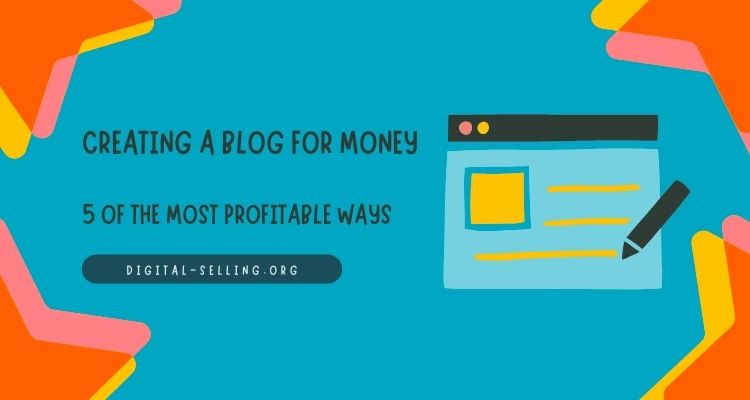 Creating a blog for money