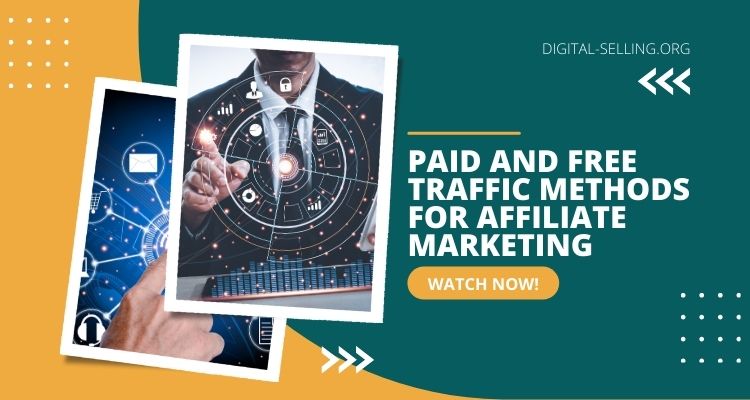 Free traffic methods for affiliate marketing