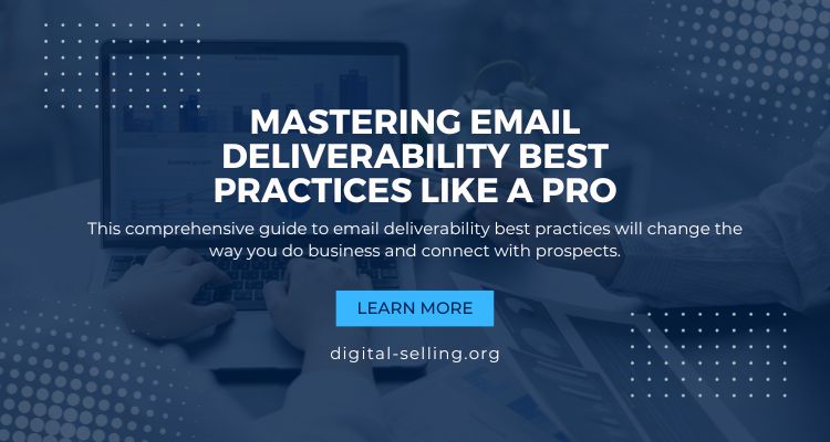 Email deliverability best practices