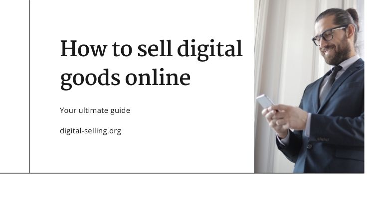 Sell digital goods online